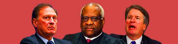 Samuel Alito, Clarence Thomas, and Brett Kavanaugh