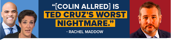 RACHEL MADDOW: [Colin Allred] is Ted Cruz's worst nightmare