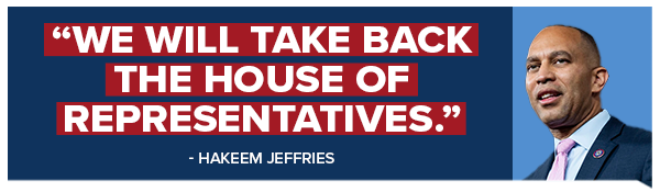 We will take back the House of Representatives - Hakeem Jeffries