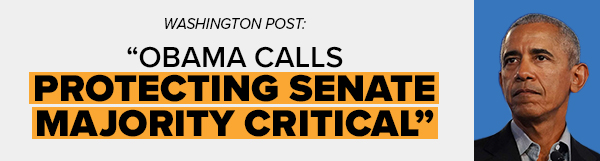 WASHINGTON POST: Obama calls protecting Senate majority critical