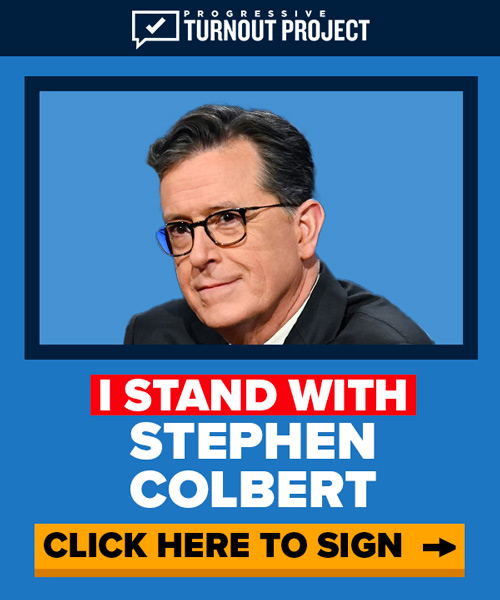 I Stand with Stephen Colbert