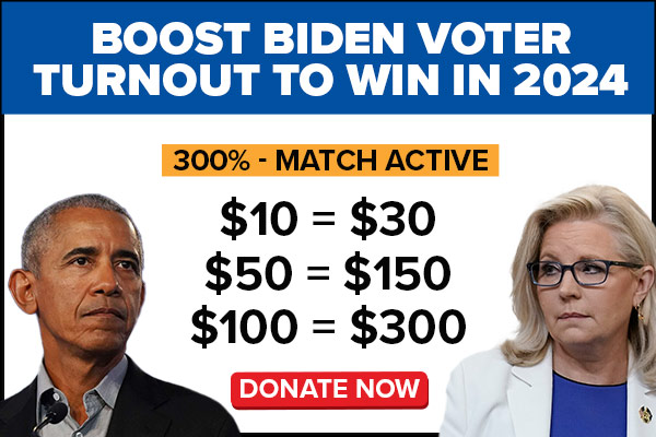 BOOST BIDEN VOTER TURNOUT TO WIN IN 2024 | 300%-MATCH ACTIVE