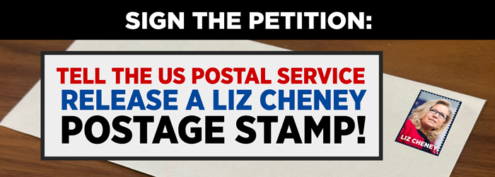 SIGN THE PETITION: Tell the US Postal Service | Release a Liz Cheney Postage Stamp!