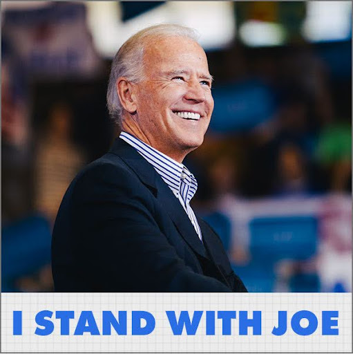 I stand with Joe Biden