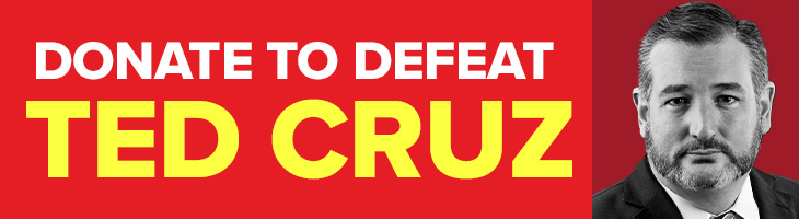 DONATE TO DEFEAT TED CRUZ