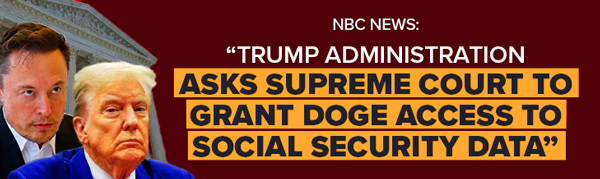 Trump administration asks Supreme Court to grant DOGE access to Social Security data Trump administration asks Supreme Court to grant DOGE access to Social Security data